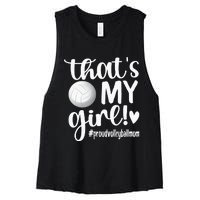 Thats My GirlProud Volleyball Mom Volleyball Mother Women's Racerback Cropped Tank