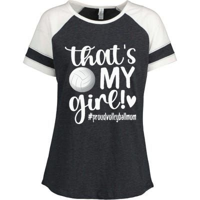 Thats My GirlProud Volleyball Mom Volleyball Mother Enza Ladies Jersey Colorblock Tee