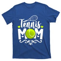 Tennis Mom Great Gift T-Shirt