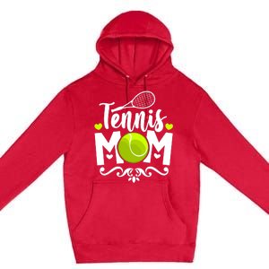 Tennis Mom Great Gift Premium Pullover Hoodie