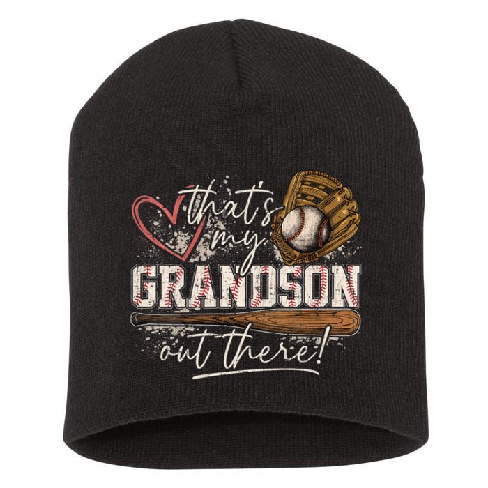 Thats My Grandson Out There Baseball Grandma Short Acrylic Beanie