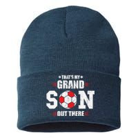 Thats My Grandson Out There Soccer Fan Grandpa Grandma Sustainable Knit Beanie