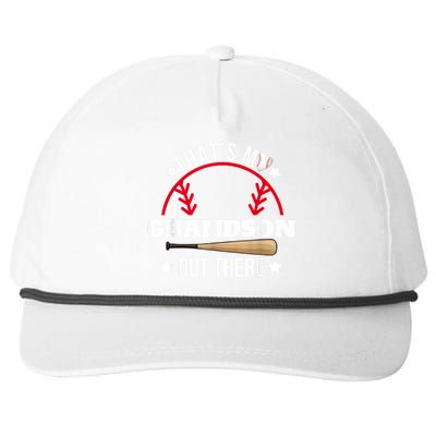 ThatS My Grandson Out There Baseball Grandma GrandpaS Day Snapback Five-Panel Rope Hat