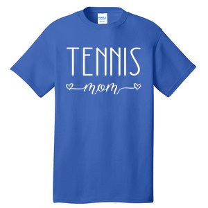 Tennis Mom Great Gift Tall T-Shirt