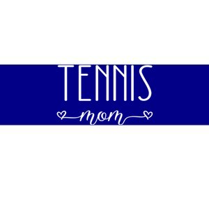 Tennis Mom Great Gift Bumper Sticker