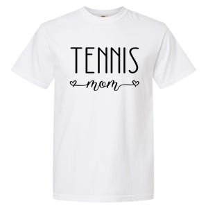 Tennis Mom Great Gift Garment-Dyed Heavyweight T-Shirt