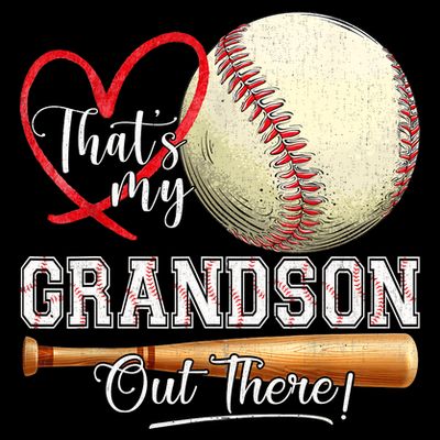 ThatS My Grandson Out There Baseball Grandma MotherS Day T-Shirt