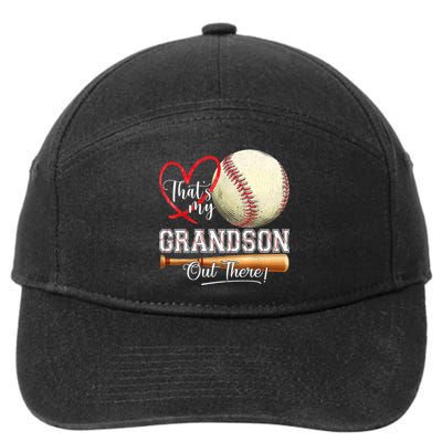 ThatS My Grandson Out There Baseball Grandma MotherS Day 7-Panel Snapback Hat