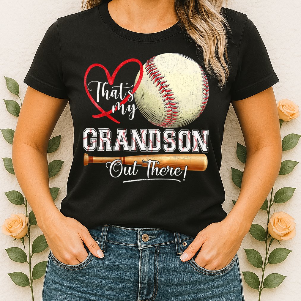ThatS My Grandson Out There Baseball Grandma MotherS Day Womens T-Shirt
