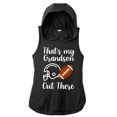 That's My Grandson Out There Football Sport Ladies PosiCharge Tri-Blend Wicking Draft Hoodie Tank