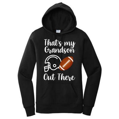 That's My Grandson Out There Football Sport Women's Pullover Hoodie