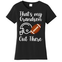 That's My Grandson Out There Football Sport Women's T-Shirt