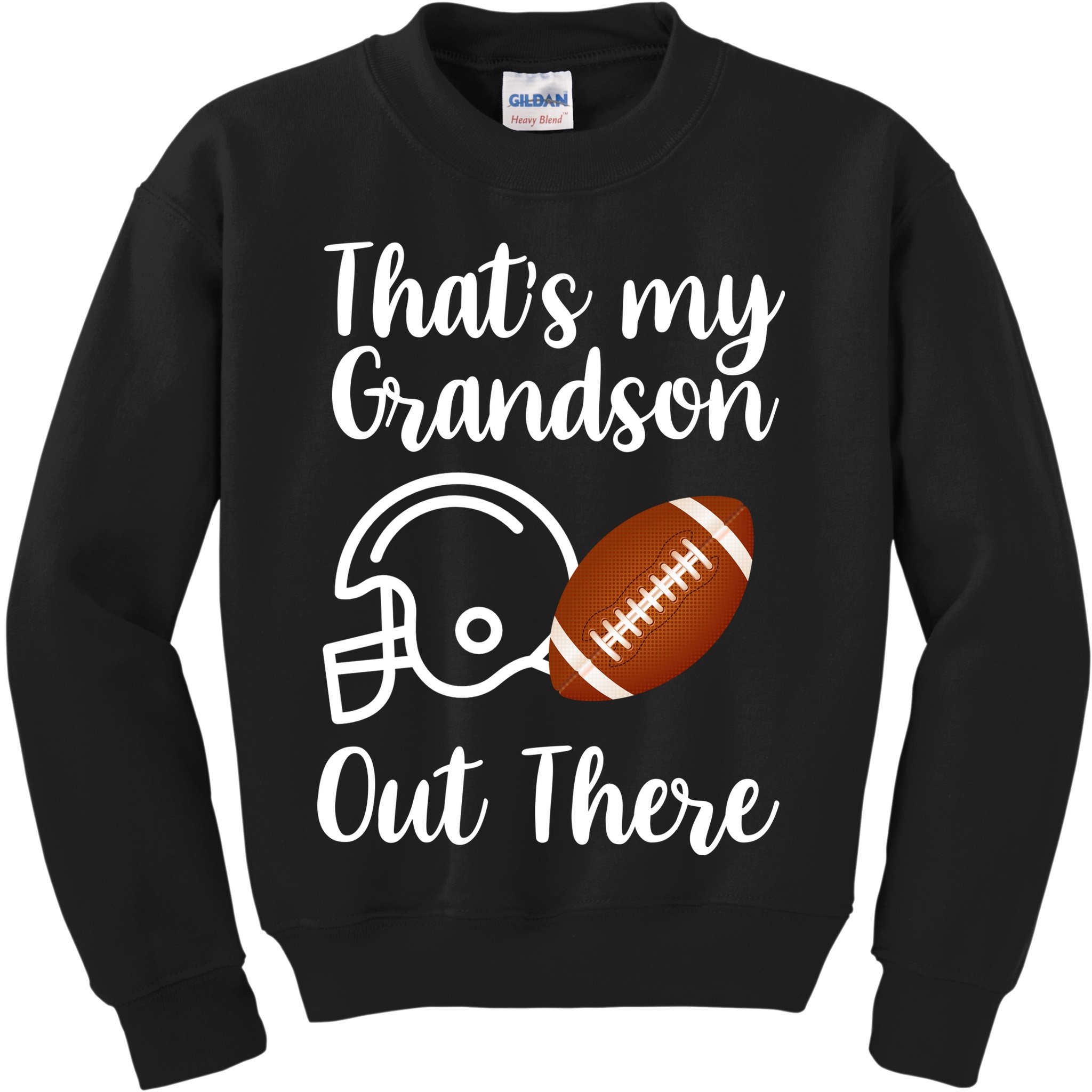 That's My Grandson Out There Football Sport Kids Sweatshirt