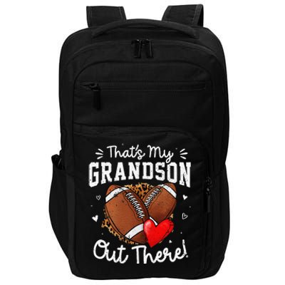 ThatS My Grandson Out There Funny Football Grandma Gift Impact Tech Backpack