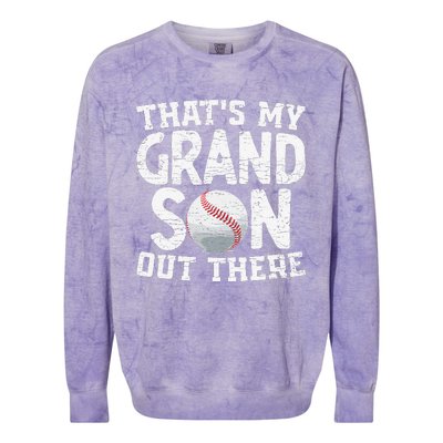 Thats My Grandson Out There Baseball Grandpa Grandma Colorblast Crewneck Sweatshirt