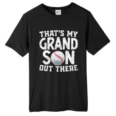 Thats My Grandson Out There Baseball Grandpa Grandma Tall Fusion ChromaSoft Performance T-Shirt