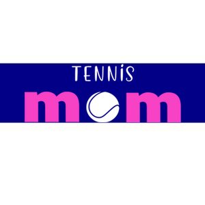 Tennis Mom Gift Meaningful Gift Bumper Sticker