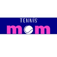 Tennis Mom Gift Meaningful Gift Bumper Sticker