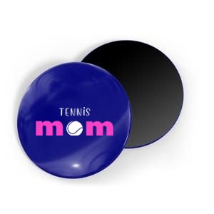 Tennis Mom Gift Meaningful Gift Magnet