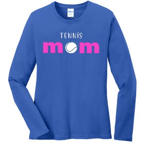 Tennis Mom Gift Meaningful Gift Ladies Long Sleeve Shirt