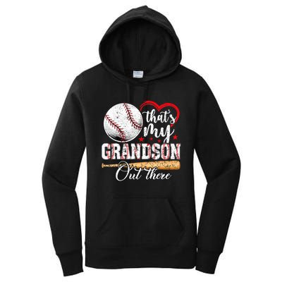 ThatS My Grandson Out There Baseball Grandma MotherS Day Women's Pullover Hoodie