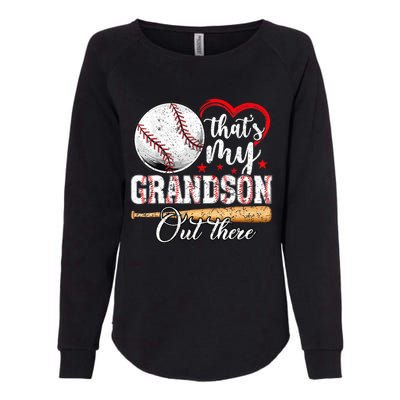 ThatS My Grandson Out There Baseball Grandma MotherS Day Womens California Wash Sweatshirt