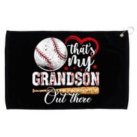 ThatS My Grandson Out There Baseball Grandma MotherS Day Grommeted Golf Towel