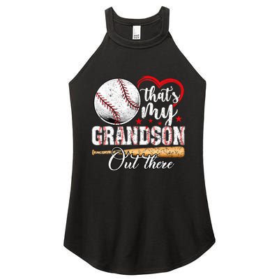 ThatS My Grandson Out There Baseball Grandma MotherS Day Women's Perfect Tri Rocker Tank