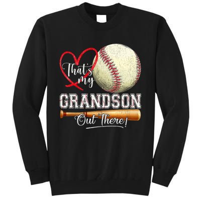 ThatS My Grandson Out There Baseball Grandma MotherS Day Tall Sweatshirt