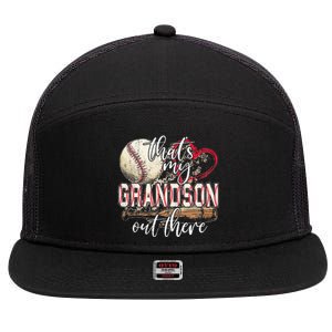 Thats My Grandson Out There Baseball Grandma Mothers Day 7 Panel Mesh Trucker Snapback Hat