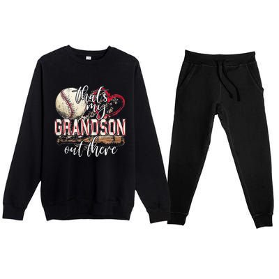 Thats My Grandson Out There Baseball Grandma Mothers Day Premium Crewneck Sweatsuit Set