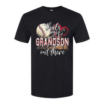 Thats My Grandson Out There Baseball Grandma Mothers Day Softstyle CVC T-Shirt