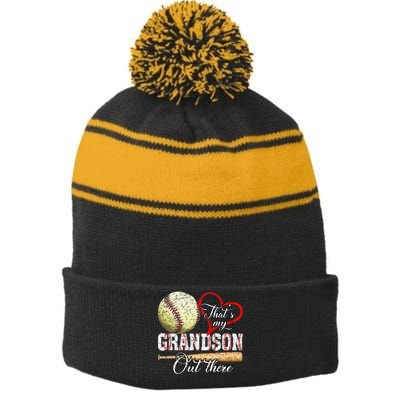 Thats My Grandson Out There Baseball Grandma Stripe Pom Pom Beanie