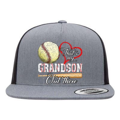 Thats My Grandson Out There Baseball Grandma Flat Bill Trucker Hat