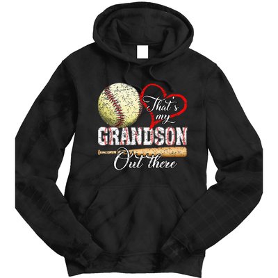 Thats My Grandson Out There Baseball Grandma Tie Dye Hoodie