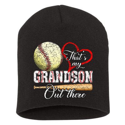 Thats My Grandson Out There Baseball Grandma Short Acrylic Beanie