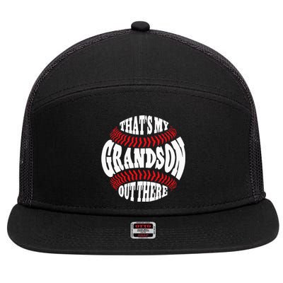 Thats My Grandson Out There Baseball Grandma Mothers Day 7 Panel Mesh Trucker Snapback Hat