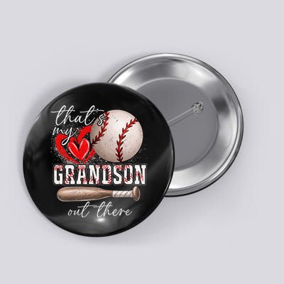 ThatS My Grandson Out There Gifts Women Baseball Grandma Button