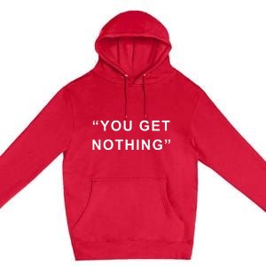 Thepondpork Marco Garofalo Pork You Get Nothing Premium Pullover Hoodie