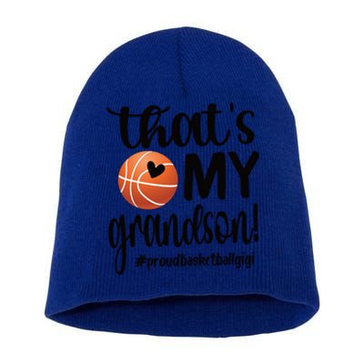 Thats My Grandson Basketball Gigi Grandma Gift Short Acrylic Beanie