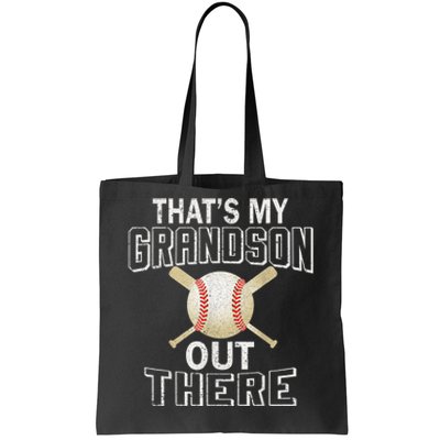 ThatS My Grandson Out There Baseball Grandma MotherS Day Tote Bag