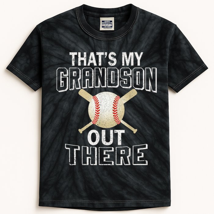 ThatS My Grandson Out There Baseball Grandma MotherS Day Kids Tie-Dye T-Shirt