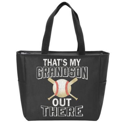 ThatS My Grandson Out There Baseball Grandma MotherS Day Zip Tote Bag