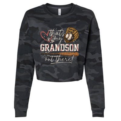 ThatS My Grandson Out There Baseball Grandma Cropped Pullover Crew