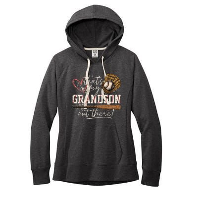 ThatS My Grandson Out There Baseball Grandma Women's Fleece Hoodie