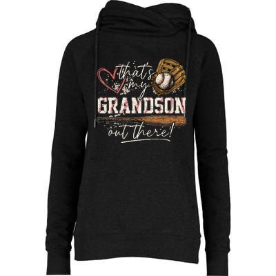 ThatS My Grandson Out There Baseball Grandma Womens Funnel Neck Pullover Hood