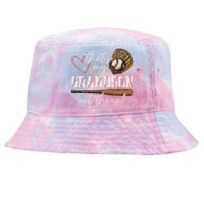 ThatS My Grandson Out There Baseball Grandma Tie-Dyed Bucket Hat