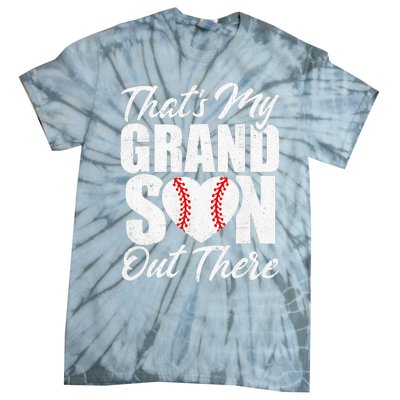 That's My Grandson Out There Baseball Grandma Tie-Dye T-Shirt