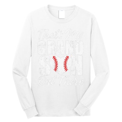 That's My Grandson Out There Baseball Grandma Long Sleeve Shirt