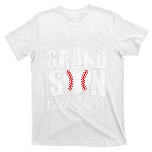 That's My Grandson Out There Baseball Grandma T-Shirt